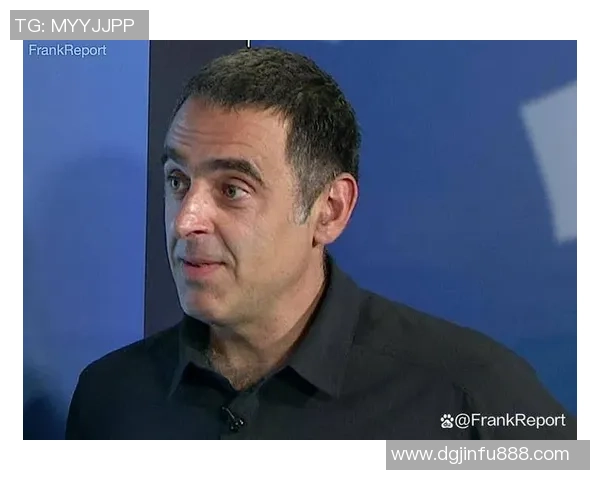 奥沙利文解说他搬到迪拜寓居的原因,实际上仍是为了斯诺克;希冀能与女儿泰勒“冰释前嫌”以重归于好 奥沙利文解说他搬到迪拜寓居的原因,实际上仍是为了斯诺克;希冀能与女儿泰勒“冰释前嫌”以重归于好